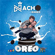 Oreo | Nacho