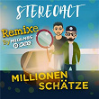 Millionen Schätze (Remixe) | Stereoact