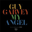 My Angel (From The BBC Programme "Life") | Guy Garvey
