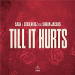 Till It Hurts | Saga