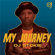 My Journey | Dj Stokie