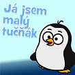 Já jsem malý tucnák | Hurá, Detské Písnicky