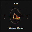 Lift | Conor Ross