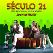 Século 21 (Luckas Remix) | Léo Santana