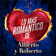 Lo Más Romántico De | Alberto Y Roberto