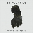 By Your Side | Pynno