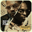 Man On Fire (Remix) | Idahams