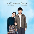 ArTi Untuk Cinta | Arsy Widianto