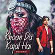 Khoon Da Kajal Hai - Sad Songs | Afsana Khan