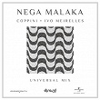 Nega Malaka (Universal Edit Mix) | Coppini