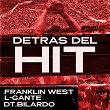 Detras Del Hit | Franklin West