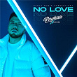 NO LOVE | Payman