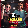 Sem Maquiagem (VMC Remix) | Dj Batata