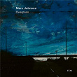 Overpass | Marc Johnson