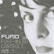 Foge-Me Ao Controle | Furio