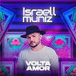 Volta Amor | Israell Muniz