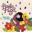 Rain On Sunday | Paula Fuga