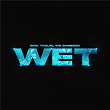 Wet | Snik