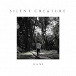 Silent Creature | Dani (italia)