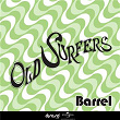 Barrel | Old Surfers