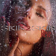 SKIN 2 SKIN | Rêve