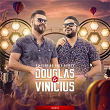 Ao Vivo No Golf Estate (Deluxe) | Douglas & Vinicius