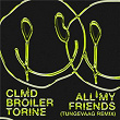 All My Friends (Tungevaag Remix) | Clmd