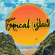 Tropical Island | Wac Toja