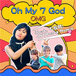 Oh My 7 God (JNYBeatz Remix) | Omg