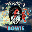 Bowie | Alle Achtung