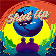 Shut Up | Harith Zazman
