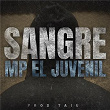 Sangre | Mp El Juvenil