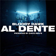 Al Dente | Bloody Hawk
