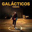 Galácticos | Mrozu