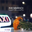 TASSISTI DELLA NOTTE | Mobrici