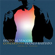Invito Al Viaggio - Concerto Per Franco Battiato (Live) | Sonia Bergamasco