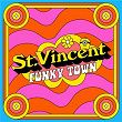 Funkytown (From 'Minions: The Rise of Gru' Soundtrack) | St. Vincent