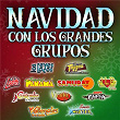 Navidad Con Los Grandes Grupos | Los Reyes Locos