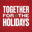 Together For The Holidays | Johnny Orlando