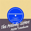 Mister Sandman | The Melody Sisters