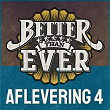 Better Than Ever (Aflevering 4 / Live) | Jai