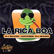 La Rica Boa (Remix) | Dj Blass