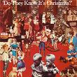 Do They Know It's Christmas? | Band Aid