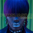 Persuasive | Doechii