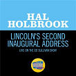 Lincoln's Second Inaugural Address (Live On The Ed Sullivan Show, February 13, 1966) | Hal Holbrook