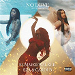 No Love (Extended Version) | Summer Walker