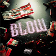 Blow | 100 Blaze