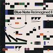 Blue Note Re:imagined II | Yazz Ahmed