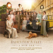 Downton Abbey: A New Era (Original Motion Picture Soundtrack) | John Lunn