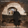 Sala Nabina | Moktar Gania & Gnawa Soul